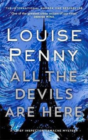 All the Devils Are Here by Louise Penny