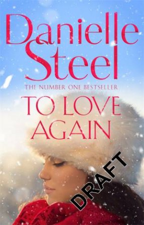 To Love Again by Danielle Steel