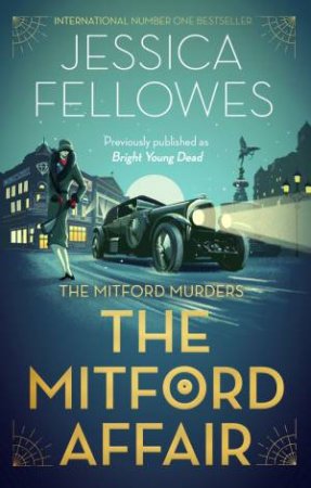 Bright Young Dead by Jessica Fellowes