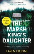 The Marsh Kings Daughter