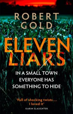 Eleven Liars by Robert Gold