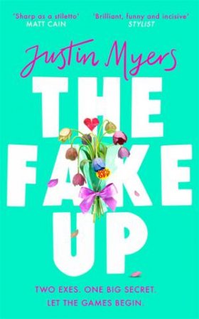 The Fake-Up by Justin Myers