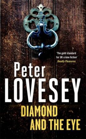 Diamond And The Eye by Peter Lovesey