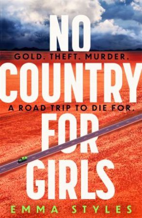 No Country For Girls by Emma Styles