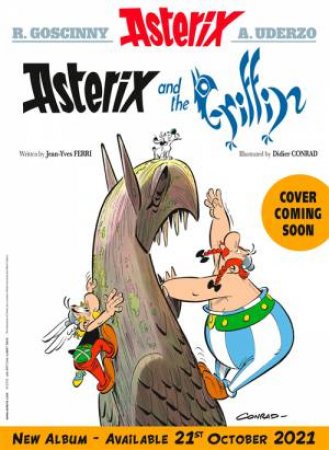 Asterix And The Griffin: Album 39 by Jean-Yves Ferri & Didier Conrad