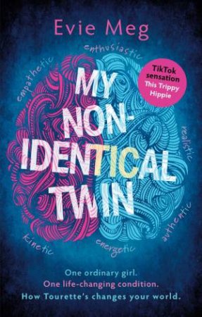 My Nonidentical Twin by Evie Meg - This Trippy Hippie