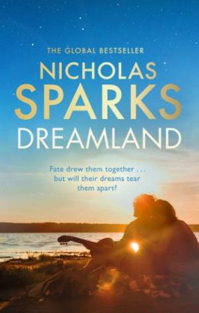 Dreamland by Nicholas Sparks