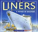 The Liners A Voyage of Discovery