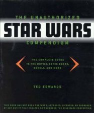 The Unauthorised Star Wars Compendium