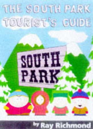 South Park: The Scripts by Tray Parker & Matt Stone