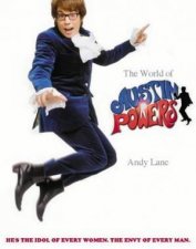 The World Of Austin Powers