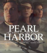 Pearl Harbor The Movie And The Moment