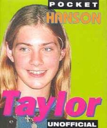 Pocket Hanson: Taylor - Unofficial by Various