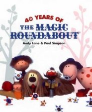 40 Years Of The Magic Roundabout