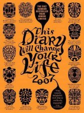 This Diary Will Change Your Life 2007