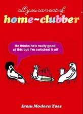 All You Can Eat of HomeClubber