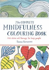 The Complete Mindfulness Colouring Book