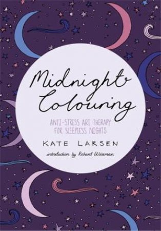 Midnight Colouring by Kate Larsen