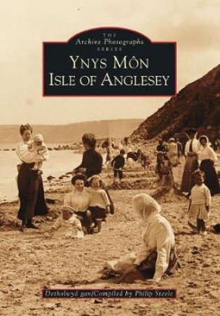 Ynys Mon by PHILIP STEELE