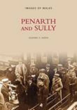 Penarth and Sully by GEOFFREY A NORTH