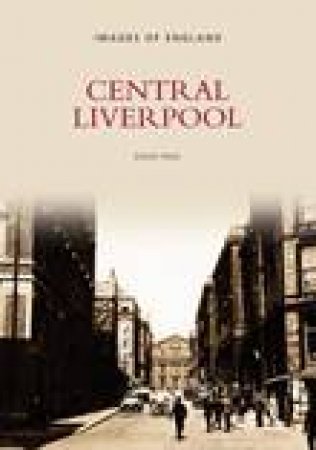 Central Liverpool by DAVID PAUL