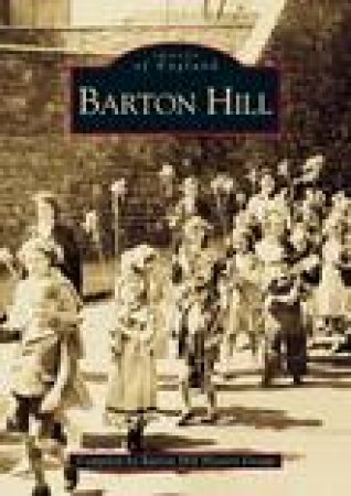 Barton Hill by HILL GEOFF