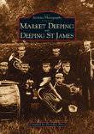 Market Deeping & Deeping St. James by DOROTHEA PRICE