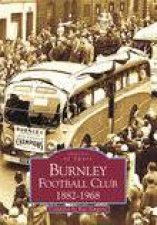 Burnley Football Club 18821968