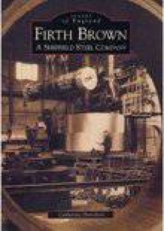Firth Brown by CATHERINE HAMILTON