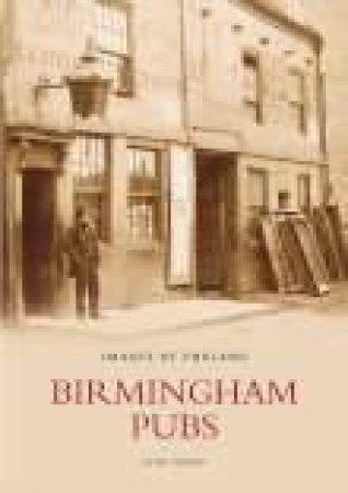 Birmingham Pubs by TURNER KEITH
