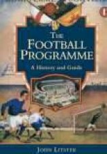 Football Programme A History and Guide