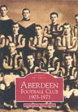 Aberdeen Football Club 19031973
