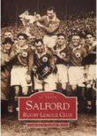Salford Rugby League Club by GRAHAM MORRIS