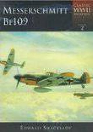 Messerschmitt Bf 109 by EDWARD SHACKLADY