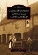 Castle Bromwich Castle Vale and Shard End