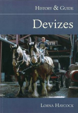Devizes by LORNA HAYCOCK