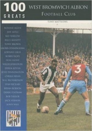 West Bromwich Albion FC by TONY MATTHEWS