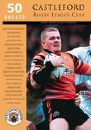 Castleford Rugby League Club by DAVID SMART