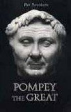 Pompey the Great