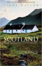 Scotland from PreHistory to the Present