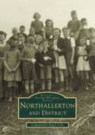 Northallerton and District by ROGER COLE
