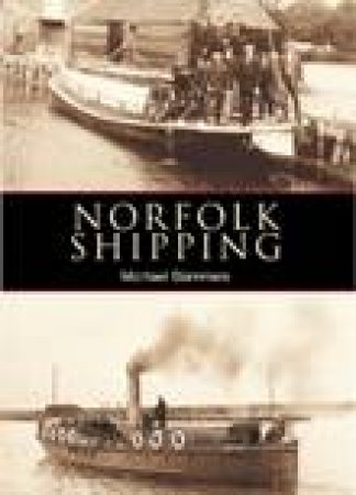 Norfolk Shipping by STAMMERS MIKE