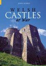 Welsh Castles at War