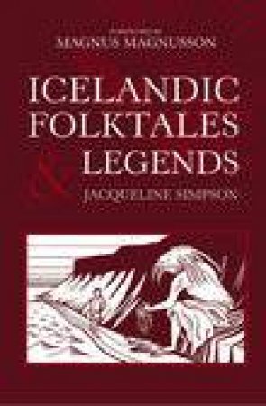 Icelandic Folktales and Legends by JACQUELINE SIMPSON
