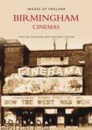 Birmingham Cinemas by ANNE WATKINSON