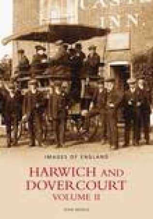 Harwich and Dovercourt by JOHN MOWLE