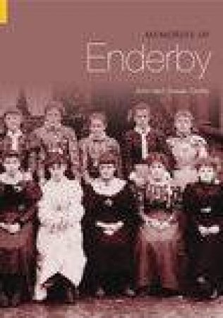 Memories of Enderby by SUSAN CROFTS