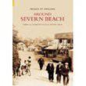 Around Severn Beach by PILNING AND SEVERN BEACH LOCAL HISTORY GROUP