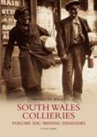 South Wales Collieries Vol 6 by DAVID OWEN