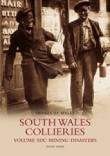 South Wales Collieries Vol 6